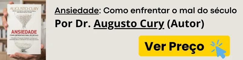 Capa do livro Ansiedade: Como Enfrentar o Mal do Século, de Augusto Cury, com botão amarelo indicando para ver o preço e garantir o exemplar físico.